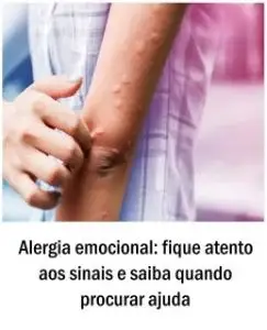 Alergia emocional: fique atento aos sinais e saiba quando procurar ajuda