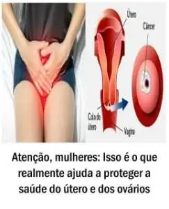 Atenção, mulheres: Isso é o que realmente ajuda a proteger a saúde do útero e dos ovários